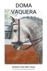 Doma Vaquera By Edwin Van Der Vaag Cover Image