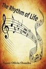 The Rhythm of Life By Ngozi Olivia Osuoha Cover Image