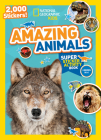 National Geographic Kids Amazing Animals Super Sticker Activity Book: 2,000 Stickers! (NG Sticker Activity Books) By National Geographic Kids Cover Image