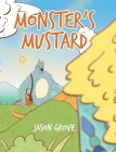 Monster's Mustard Cover Image