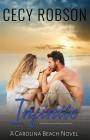 Infinite: A Carolina Beach Novel By Cecy Robson Cover Image