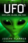 UFOs Over Long Island, New York Cover Image