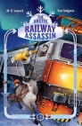 The Arctic Railway Assassin: Adventures on Trains #6 Cover Image