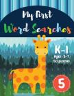 My First Word Searches: 50 Large Print Word Search Puzzles to Keep Your Child Entertained for Hours - K-1 - Ages 5-7 Giraffe Design (Vol.5) Cover Image