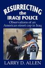 Resurrecting the Iraqi Police: Observations of an American street cop in Iraq Cover Image