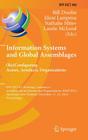 Information Systems and Global Assemblages: (Re)Configuring Actors, Artefacts, Organizations: Ifip Wg 8.2 Working Conference, Is&o 2014, Auckland, New (IFIP Advances in Information and Communication Technology #446) By Bill Doolin (Editor), Eleni Lamprou (Editor), Nathalie Mitev (Editor) Cover Image