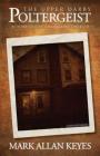 The Upper Darby Poltergeist: A PPA Investigation Cover Image