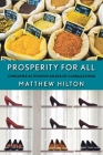 Prosperity for All: Consumer Activism in an Era of Globalization Cover Image