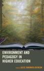 Environment and Pedagogy in Higher Education (Ecocritical Theory and Practice) Cover Image