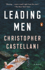 Leading Men: A Novel By Christopher Castellani Cover Image