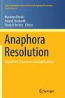 Anaphora Resolution: Algorithms, Resources, and Applications (Theory and Applications of Natural Language Processing) Cover Image