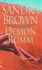 Demon Rumm: A Novel By Sandra Brown Cover Image