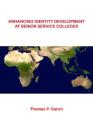 Enhancing Identity Development At Senior Service Colleges By Thomas P. Galvin Cover Image