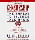Censorship: The Threat to Silence Talk Radio Cover Image