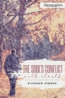 The Soul's Conflict with Itself and Victory over Itself by Faith By Richard Sibbes Cover Image