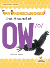 The Sound of Ow /O By Christina Earley Cover Image