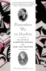 Remember Me to Harlem: The Letters of Langston Hughes and Carl Van Vechten Cover Image