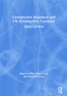 Construction Insurance and UK Construction Contracts (Construction Practice) Cover Image