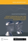 Kunstlerentwicklung Und Kunstlermanagement in Der Musikwirtschaft By Alexander Endress (Editor), Hubert Wandjo (Editor) Cover Image