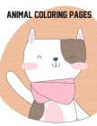 Animal Coloring Page: Cute pictures with animal touch and feel book for Early Learning By Creative Color Cover Image