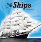 Ships (Transportation) By Mari Schuh Cover Image