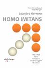 Homo Imitans. the Art of Social Infection: Viral Change in Action. Cover Image