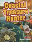 Coastal Treasure Hunter By Louise A. Spilsbury Cover Image