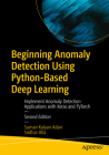 Beginning Anomaly Detection Using Python-Based Deep Learning: Implement Anomaly Detection Applications with Keras and Pytorch By Suman Kalyan Adari, Sridhar Alla Cover Image