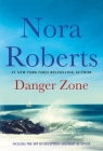 Danger Zone: Art of Deception and Risky Business: A 2-in-1 Collection By Nora Roberts Cover Image