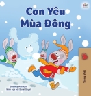 I Love Winter (Vietnamese Children's Book) (Vietnamese Bedtime Collection) By Shelley Admont, Kidkiddos Books Cover Image