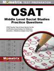 Osat Middle Level Social Studies Practice Questions: Ceoe Practice Tests & Exam Review for the Certification Examinations for Oklahoma Educators / Okl By Mometrix Oklahoma Teacher Certification (Editor) Cover Image