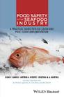 Food Safety in the Seafood Industry: A Practical Guide for ISO 22000 and Fssc 22000 Implementation By Vicente, Cristina M. a. Martins, Nuno F. Soares Cover Image