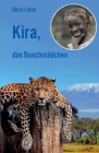 Kira, das Buschmädchen Cover Image