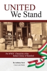 United We Stand: Pre WW II-Chronicles of the Italian Colony of Stamford Cover Image