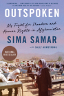 Outspoken: My Fight for Freedom and Human Rights in Afghanistan Cover Image