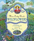 Miss Lady Bird's Wildflowers: How a First Lady Changed America Cover Image