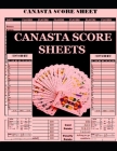 Canasta Score Sheets: Scoring notesheet for Canasta Card Game Size:8.5