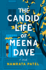 The Candid Life of Meena Dave By Namrata Patel Cover Image