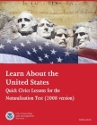 Learn About the United States: Quick Civics Lessons for the Naturalization Cover Image