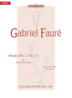 Violin Sonata No. 1 in a Op. 13: Urtext (Edition Peters) By Gabriel Fauré (Composer), Roy Howat (Composer) Cover Image