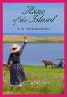 Anne of the Island (Vol3) By Lucy Maud Montgomery Cover Image