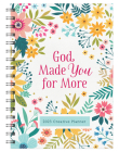 2023 God Made You for More Creative Planner By Compiled by Barbour Staff Cover Image