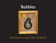 Bubbles By Joe Pascoe, Don Walters (Illustrator) Cover Image