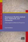 Hasmonean Realities behind Ezra, Nehemiah, and Chronicles By Israel Finkelstein Cover Image