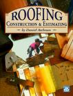 Roofing Construction and Estimating By Daniel Benn Atcheson Cover Image