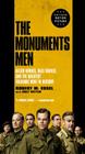 The Monuments Men: Allied Heroes, Nazi Thieves, and the Greatest Treasure Hunt in History By Robert M. Edsel, Bret Witter (With) Cover Image