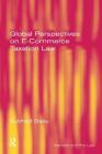 Global Perspectives on E-Commerce Taxation Law Cover Image