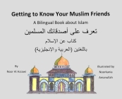 Getting to Know Your Muslim Friends By Renee Christman, Paula Kelly Cover Image
