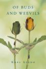 Of Buds and Weevils By Kofi Aidoo Cover Image