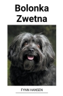 Bolonka Zwetna By Fynn Hansen Cover Image